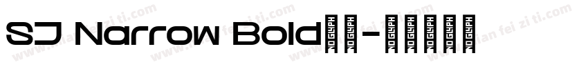 SJ Narrow Bold西方字体转换